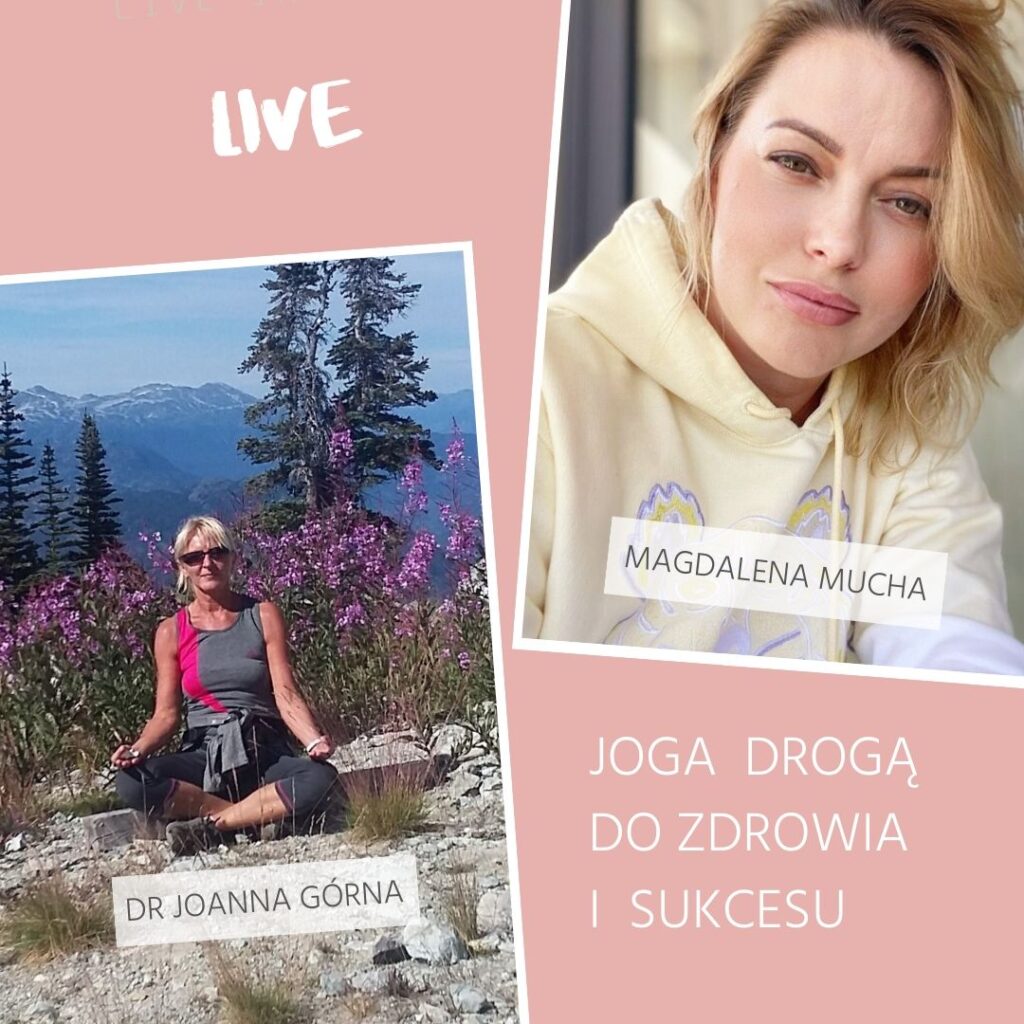 Joga drogą do zdrowia i sukcesu